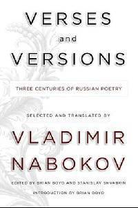 Verses and Versions: Three Centuries of Russian Poetry