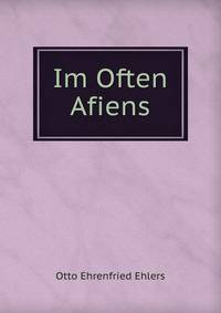 Im Often Afiens
