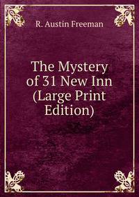 The Mystery of 31 New Inn (Large Print Edition)