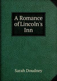 A Romance of Lincoln's Inn