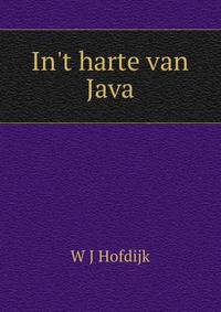 In't harte van Java