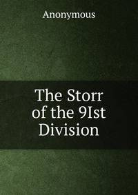 The Storr of the 9Ist Division