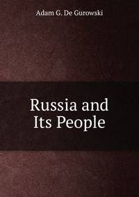 Russia and Its People