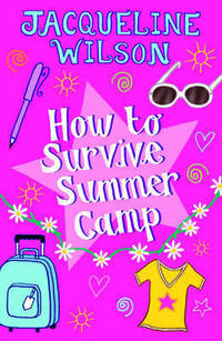 How to Survive Summer Camp