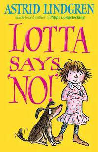 Lotta Says 'No!'