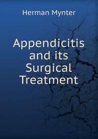 Appendicitis and its Surgical Treatment
