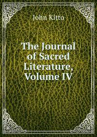 The Journal of Sacred Literature, Volume IV