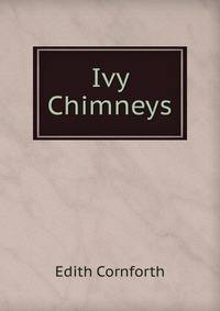 Ivy Chimneys