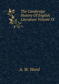 The Cambridge History Of English Literature Volume IX