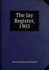 The Jay Register, 1905