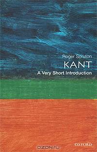Kant: A Very Short Introduction n/e (Paperback)