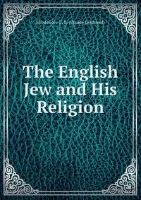 The English Jew and His Religion