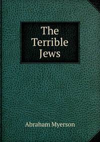 The Terrible Jews