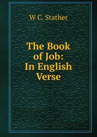 The Book of Job: In English Verse