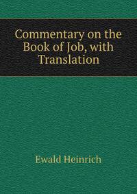 Commentary on the Book of Job, with Translation