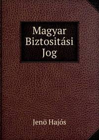 Magyar Biztositasi Jog