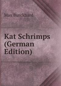 Kat Schrimps (German Edition)