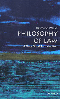 Philosophy of Law: A Very Short Introduction (Paperback)