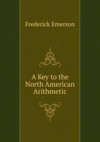 A Key to the North American Arithmetic