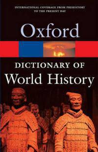 Oxford Dictionary of World History