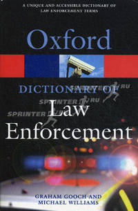 Oxford Dictionary of Law Enforcement