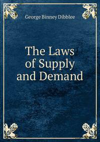 The Laws of Supply and Demand