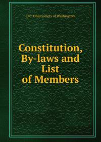 Constitution, By-laws and List of Members