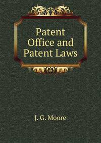Patent Office and Patent Laws