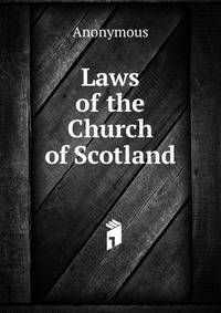 Laws of the Church of Scotland