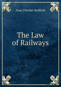 The Law of Railways