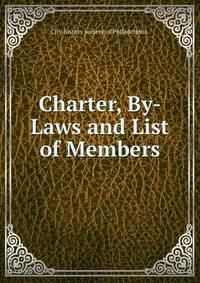 Charter, By-Laws and List of Members
