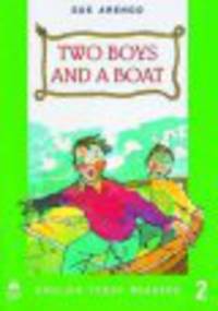 English Today Readers 2. Two Boys and a Boat