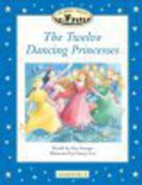 Classic Tales Elementary 2 Twelve Dancing Princess Ses