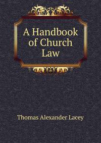 A Handbook of Church Law