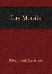 Lay Morals