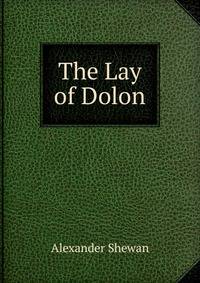 The Lay of Dolon