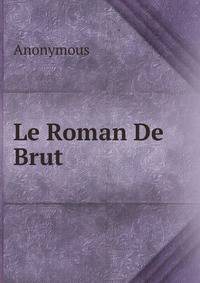 Le Roman De Brut