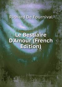 Le Bestiaire D'Amour (French Edition)