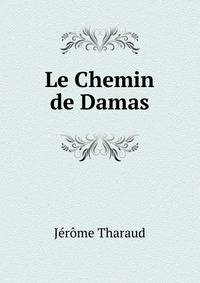 Le Chemin de Damas