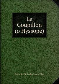 Le Goupillon (o Hyssope)