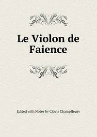 Le Violon de Faience