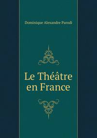 Le Theatre en France