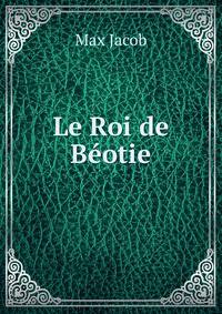 Le Roi de Beotie