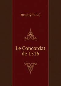Le Concordat de 1516