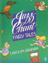 Jazz Chants Fairy Tales. Student's Book