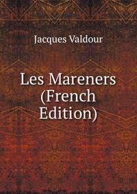 Les Mareners (French Edition)
