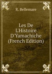 Les De L'Histoire D'Yamachiche (French Edition)