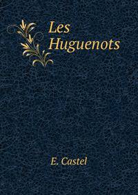 Les Huguenots