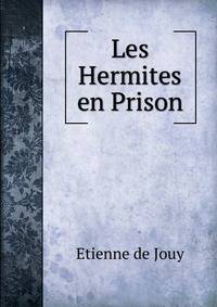 Les Hermites en Prison