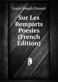 Sur Les Remparts Poesies (French Edition)